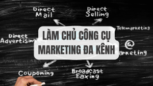 Chiến Lược Tiếp Thị Đa Kênh: Làm Chủ Công Cụ Marketing Hiện Đại